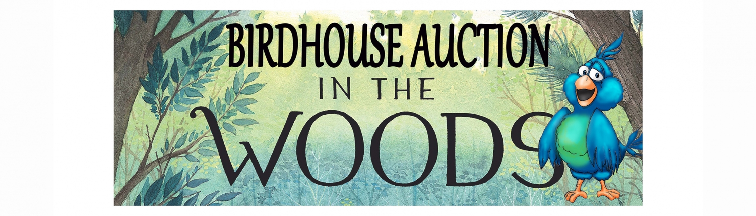 Birdhouse Auction in the Woods